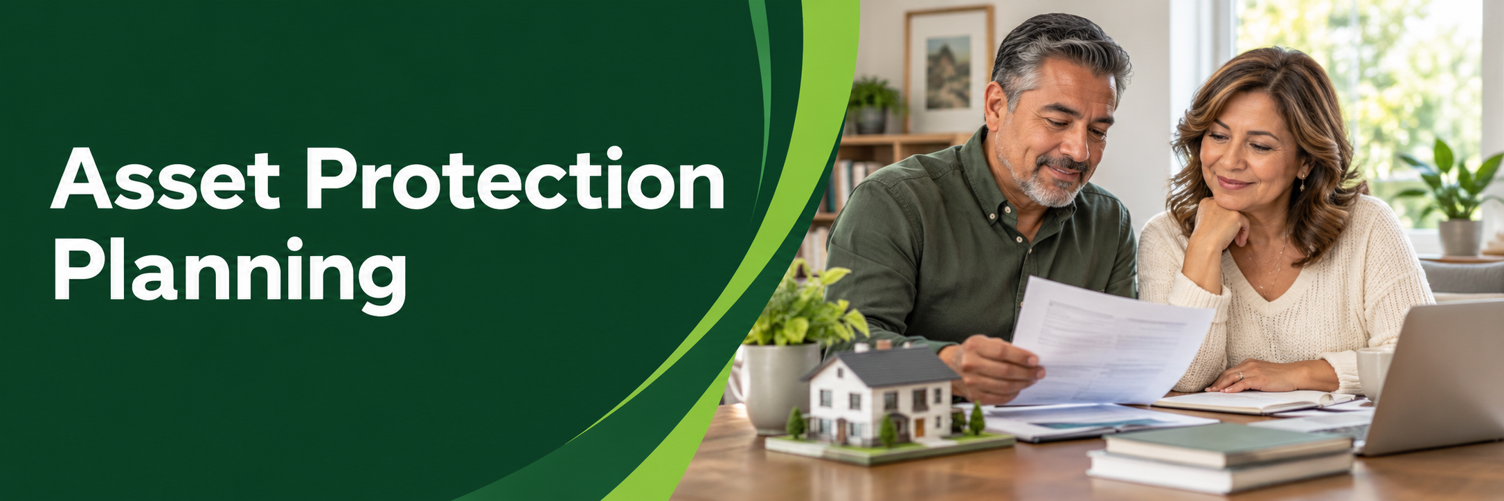 Asset Protection Planning Asset Protection Planning — a couple reviewing plans for their home and financial future