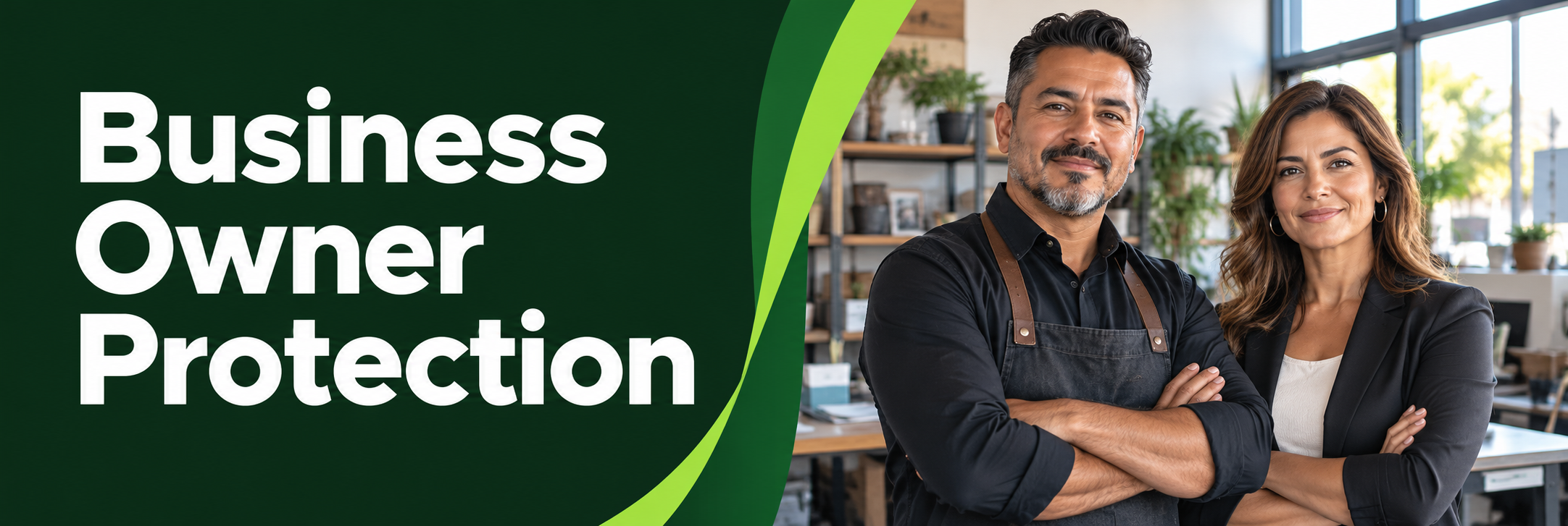 business-owner-banner Business Owner Protection — plan for the future of your business